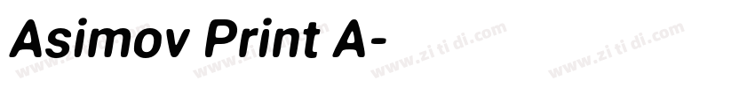 Asimov Print A字体转换